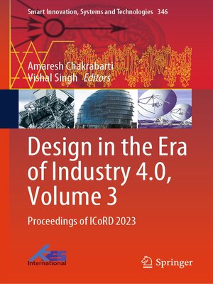 cover image of Design in the Era of Industry 4.0, Volume 3